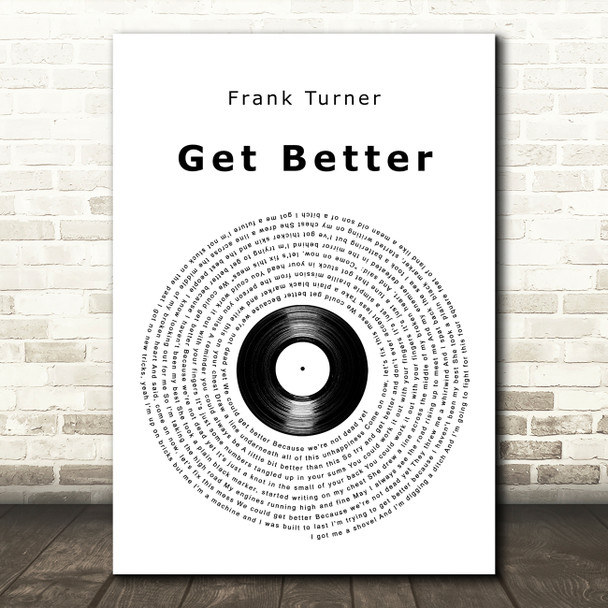Frank Turner Get Better Vinyl Record Song Lyric Art Print