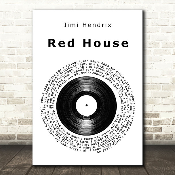 Jimi Hendrix Red House Vinyl Record Song Lyric Art Print