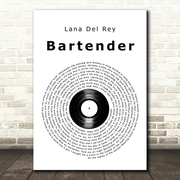 Lana Del Rey Bartender Vinyl Record Song Lyric Art Print