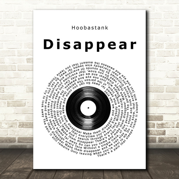 Hoobastank Disappear Vinyl Record Song Lyric Art Print
