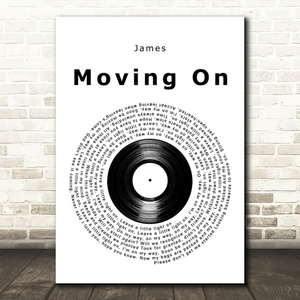 James Moving On Vinyl Record Song Lyric Art Print