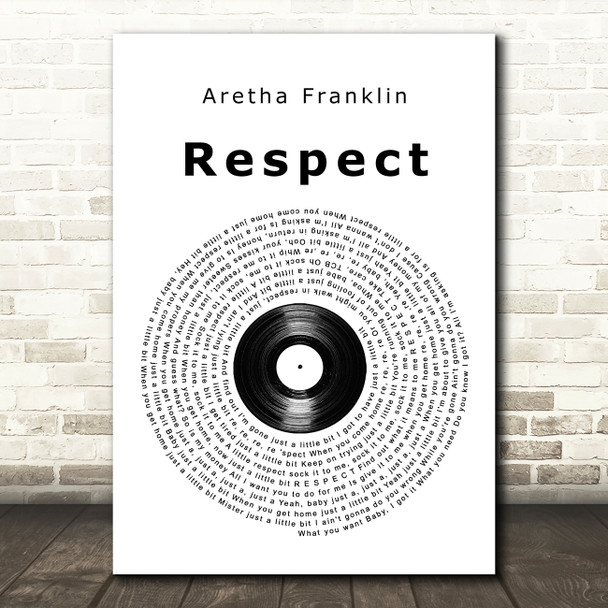 Aretha Franklin Respect Vinyl Record Song Lyric Art Print