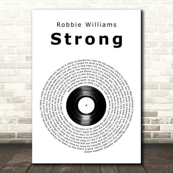 Robbie Williams Strong Vinyl Record Song Lyric Art Print