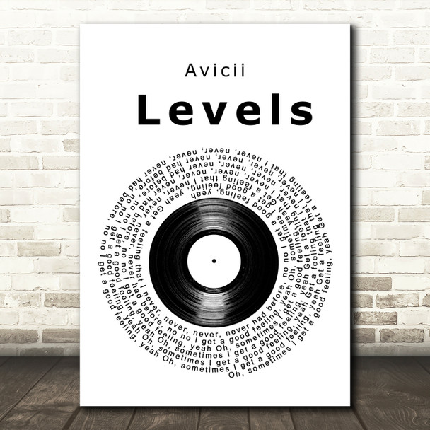 Avicii Levels Vinyl Record Song Lyric Art Print