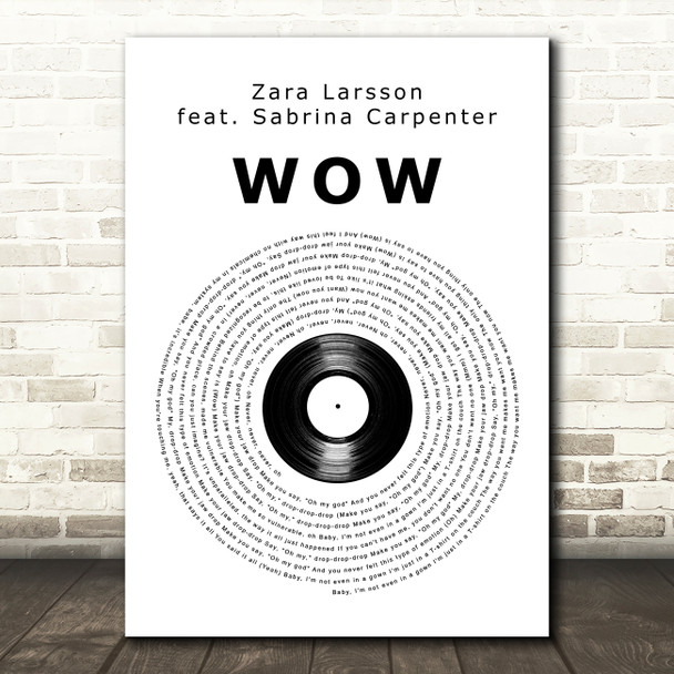 Zara Larsson WOW Vinyl Record Song Lyric Art Print