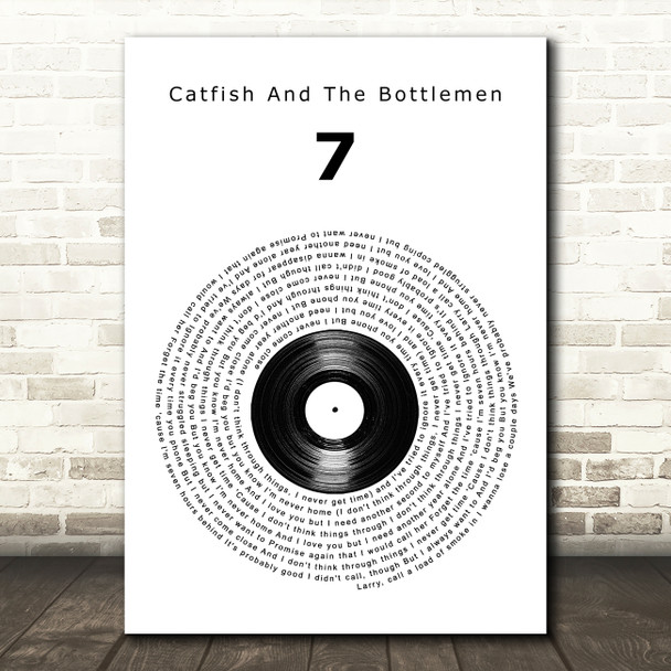 Catfish And The Bottlemen 7 Vinyl Record Song Lyric Art Print