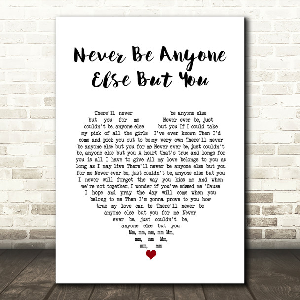 Ricky Nelson Never Be Anyone Else But You White Heart Song Lyric Art Print