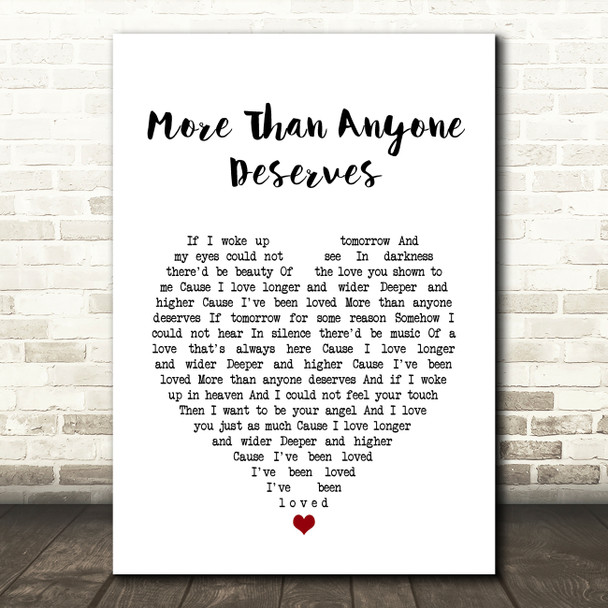 LeAnn Rimes More Than Anyone Deserves White Heart Song Lyric Art Print