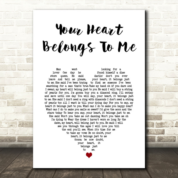 Jarrod Dickenson Your Heart Belongs To Me White Heart Song Lyric Art Print