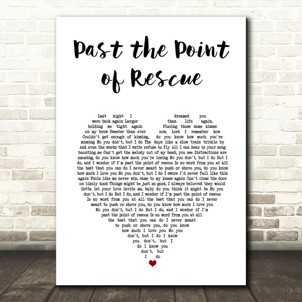 Hal Ketchum Past the Point of Rescue White Heart Song Lyric Art Print