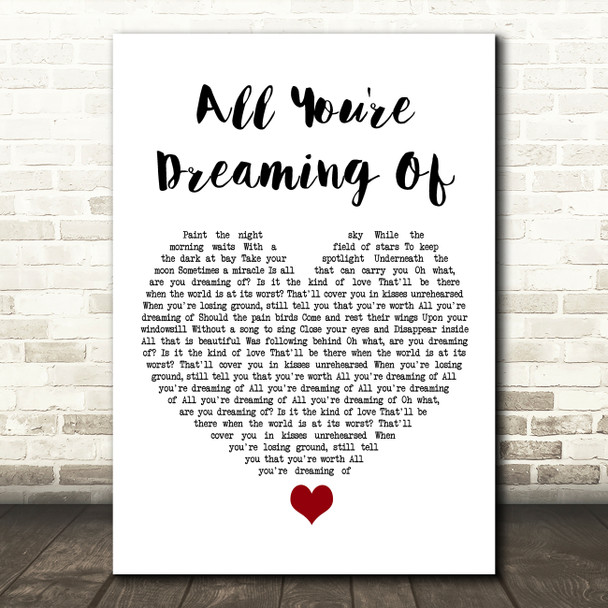 Liam Gallagher All You're Dreaming Of White Heart Song Lyric Art Print