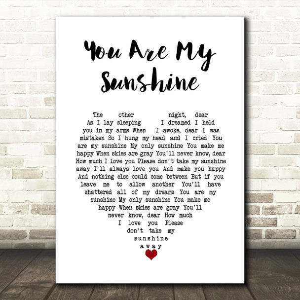 Jasmine Thompson You Are My Sunshine White Heart Song Lyric Art Print