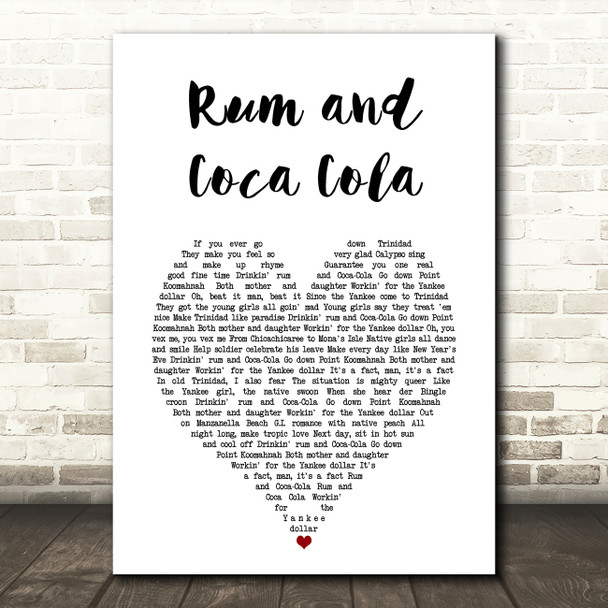 The Andrews Sisters Rum and Coca Cola White Heart Song Lyric Art Print