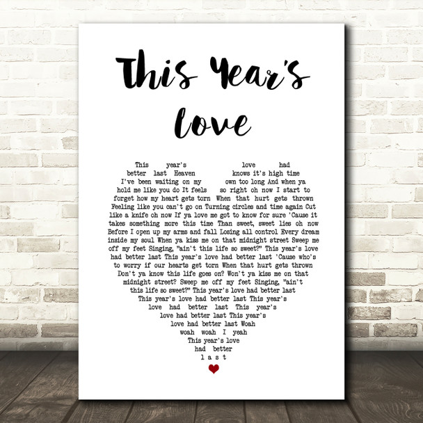 David Gray This Years Love White Heart Song Lyric Art Print