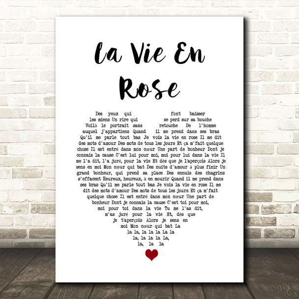 Édith Piaf La vie en rose White Heart Song Lyric Art Print