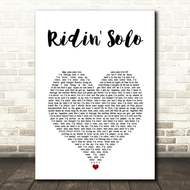 Jason Derulo Ridin' Solo White Heart Song Lyric Art Print