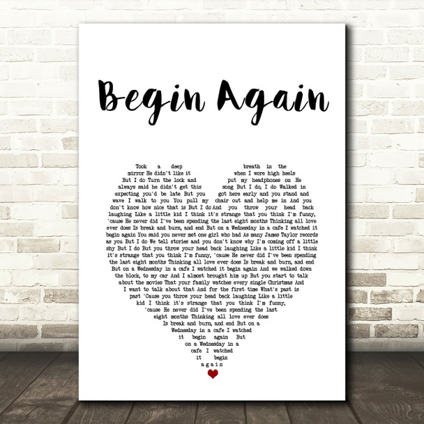 Taylor Swift Begin Again White Heart Song Lyric Art Print