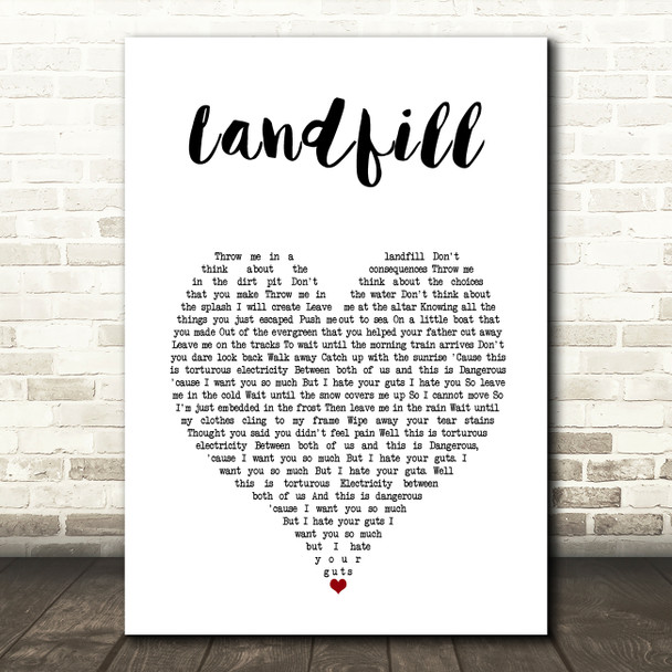 Daughter Landfill White Heart Song Lyric Art Print
