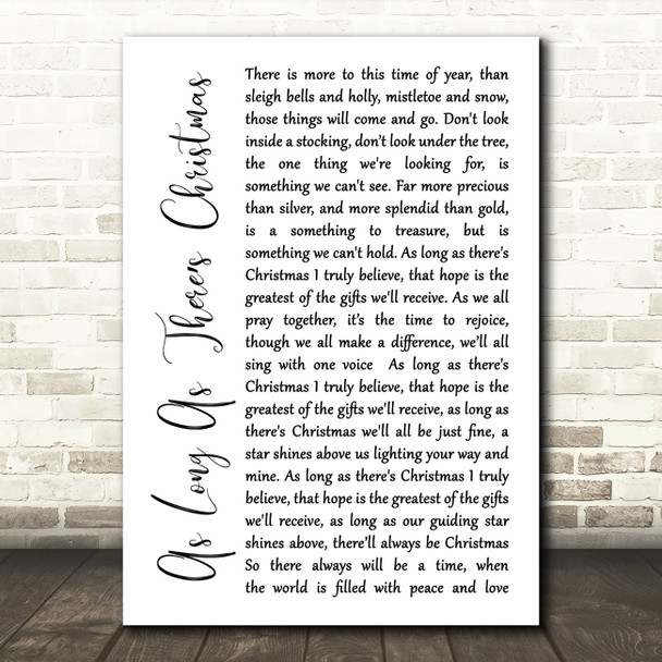 Peabo Bryson and Roberta Flack As Long As Theres Christmas White Script Song Lyric Art Print