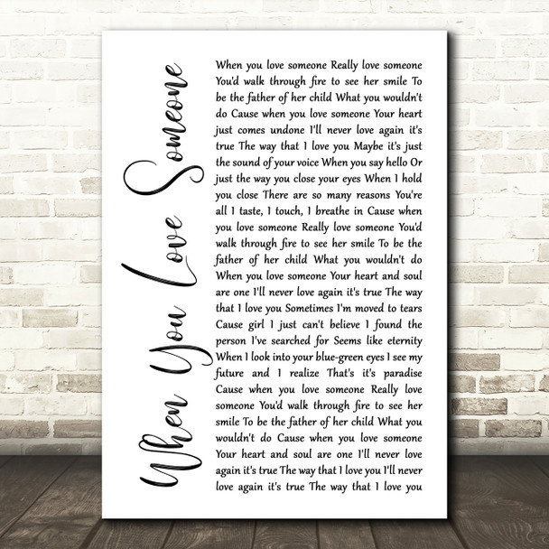 Sammy Kershaw When You Love Someone White Script Song Lyric Art Print