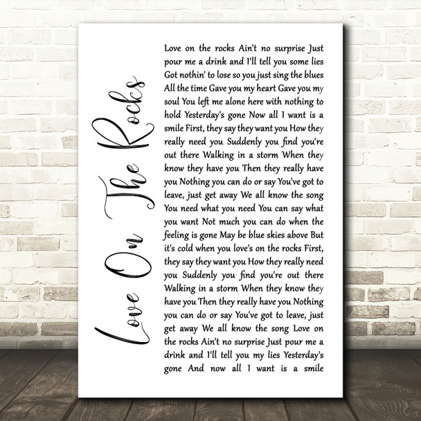 Neil Diamond Love On The Rocks White Script Song Lyric Art Print