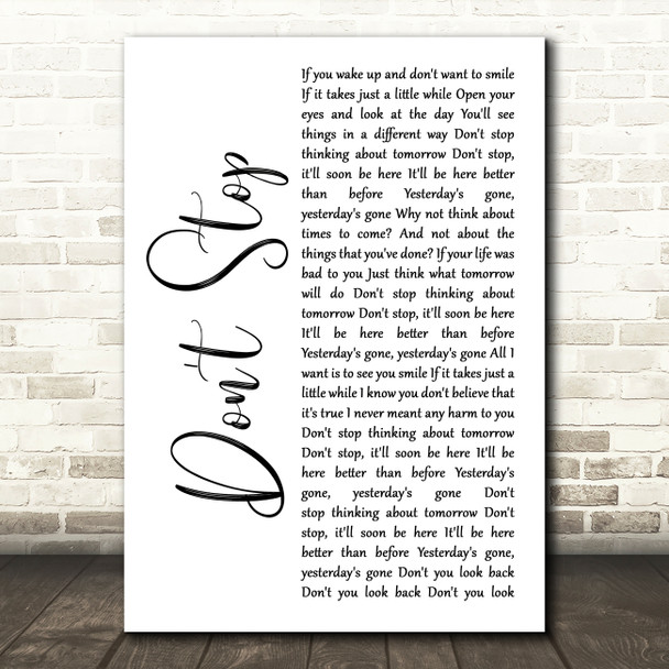 Fleetwood Mac Don't Stop White Script Song Lyric Art Print