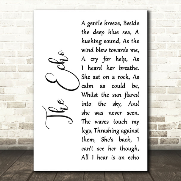 Kiera St Louis The Echo White Script Song Lyric Art Print