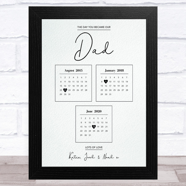 Calendar Three Children Day You Became Dad Personalized Father's Day Gift Print