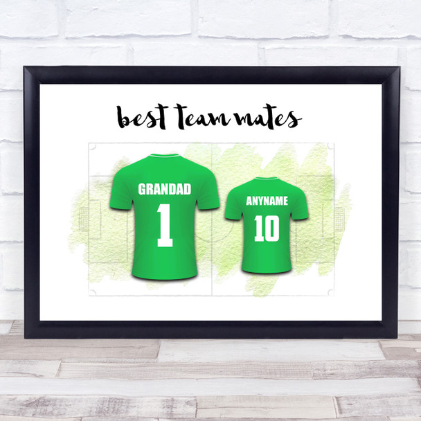Grandad team Mates Football Shirts Green Personalized Father's Day Gift Print