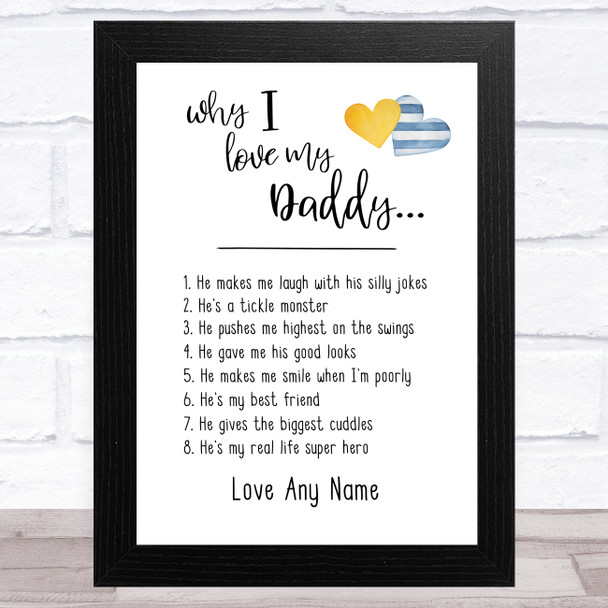 Why I Love My Daddy Name & Numbers Personalized Dad Father's Day Gift Print