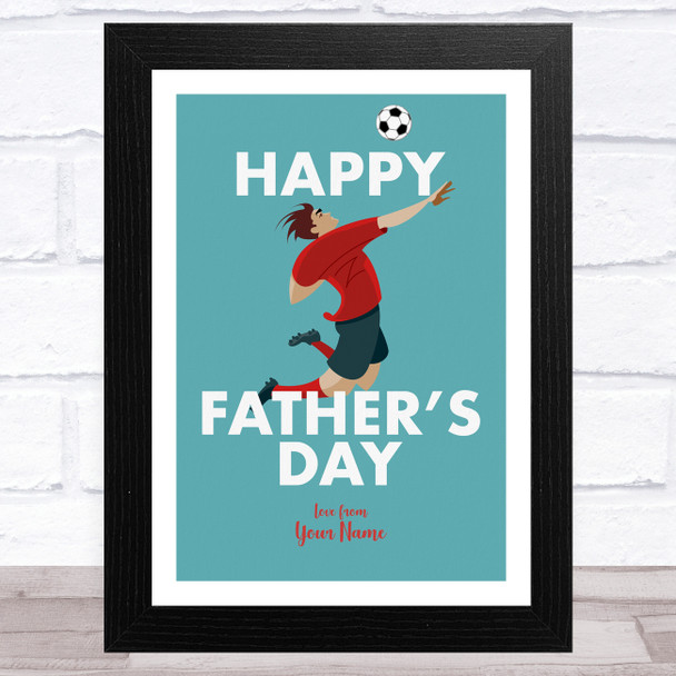 Jumping For Football Personalized Dad Father's Day Gift Wall Art Print