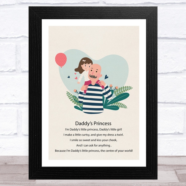 Daddy's Princess Design 20 Dad Father's Day Gift Wall Art Print