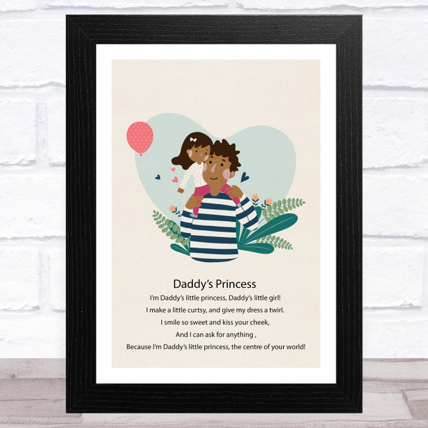 Daddy's Princess Design 7 Dad Father's Day Gift Wall Art Print