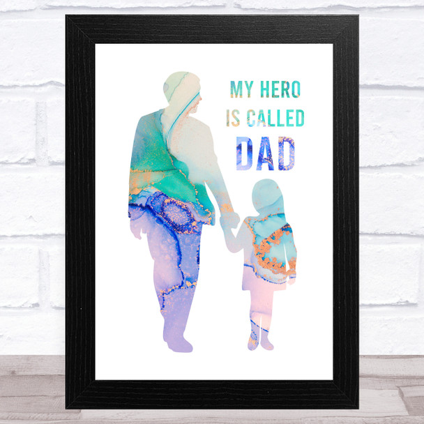 Dad & Daughter Marble Hero Dad Father's Day Gift Wall Art Print