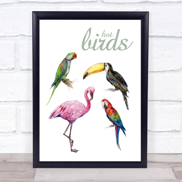 Funny Painted Hot Birds Watercolor Wall Art Print