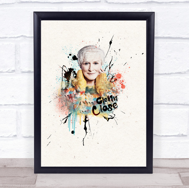 Glenn Close Watercolor Splatter Drip Wall Art Print