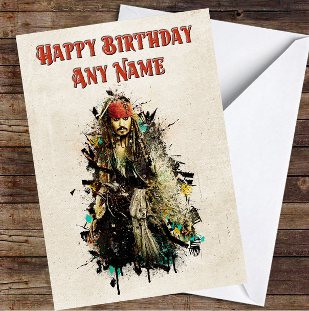 Captain Jack Sparrow Rustic Watercolor Splatter Personalized Birthday Card