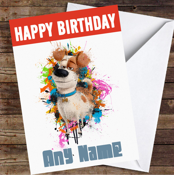 The Secret Life Of Pets Max Watercolor Splatter Personalized Birthday Card