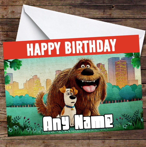 The Secret Life Of Pets Duke And Max City Personalized Birthday Card