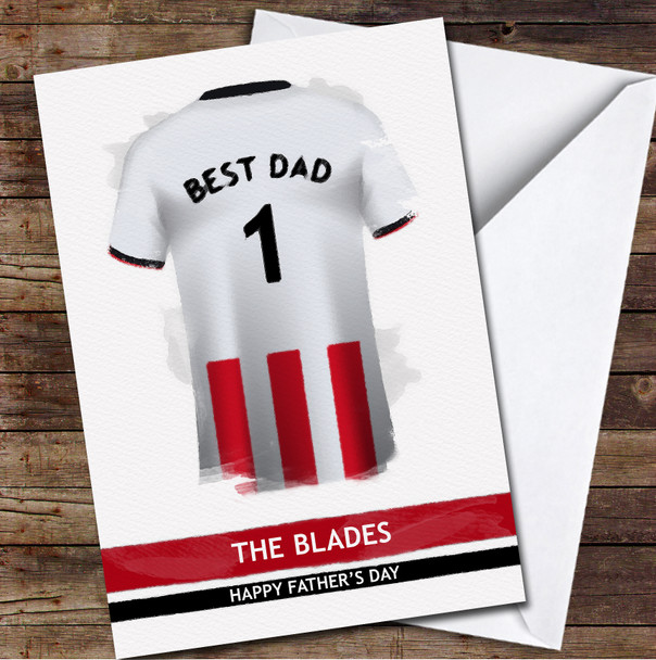 Sheffield United Football Team Shirt Best Dad Personalized Father's Day Greetings Card
