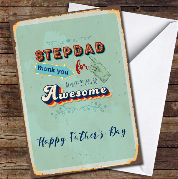 Stepdad Thank You For Being So Awesome Personalized Father's Day Greetings Card