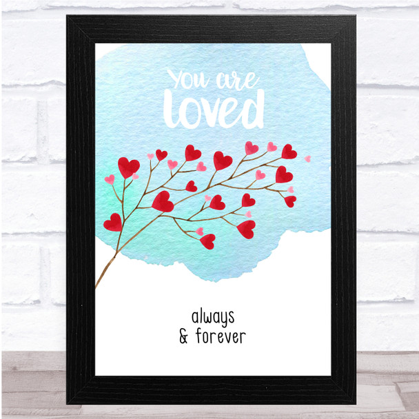You Are Loved Beautiful Heart Branch Watercolor Wall Art Print