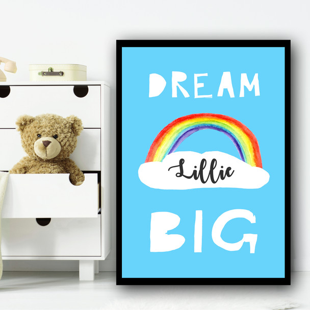 Dream Big Rainbow Blue Any Name Personalized Wall Art Print