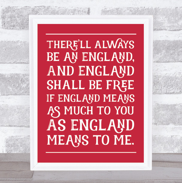 There'll Always Be An England Funky Lyrics Wall Art Print