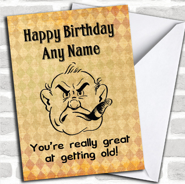 Funny Rude Joke Great At Getting Old Personalized Birthday Card