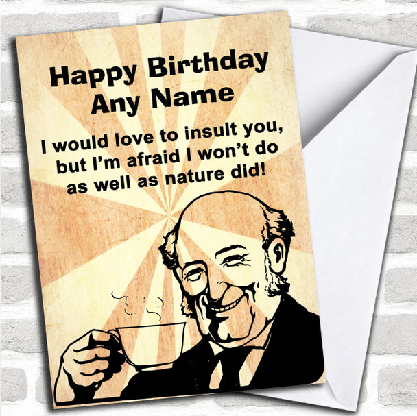 Funny Joke Offensive Insult You Personalized Birthday Card