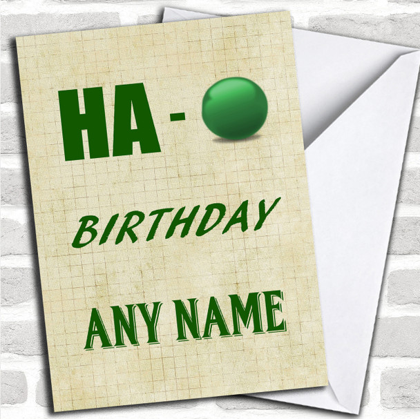 Funny Joke Ha Personalized Birthday Card