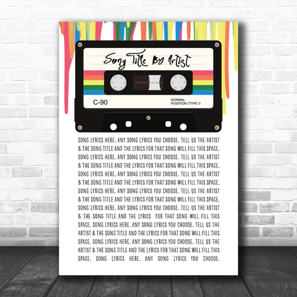 80's Retro Cassette Paint Drip Any Song Lyric Personalized Music Wall Art Print