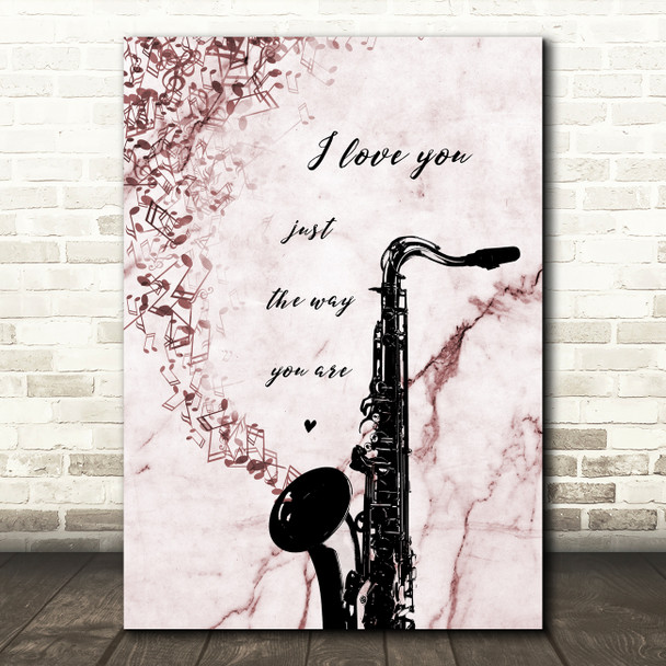 Billy Joel Just The Way You Are Musical Notes Saxophone Music Song Lyric Wall Art Print