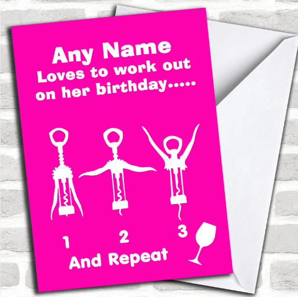 Funny Wine Workout Pink Personalized Birthday Card